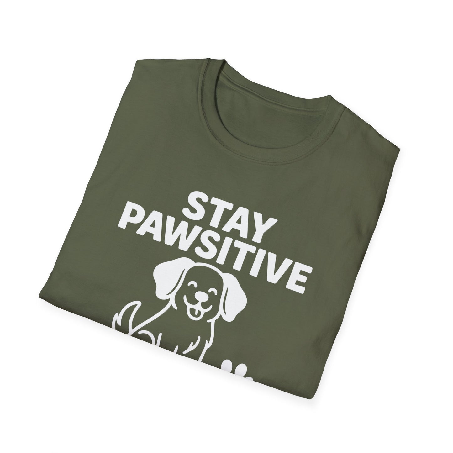 Stay Pawistive T-Shirt