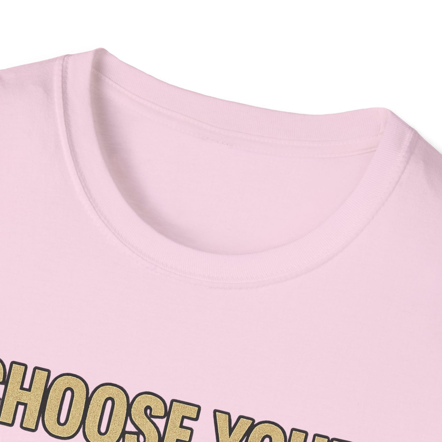 Choose Your Weapon T-Shirt