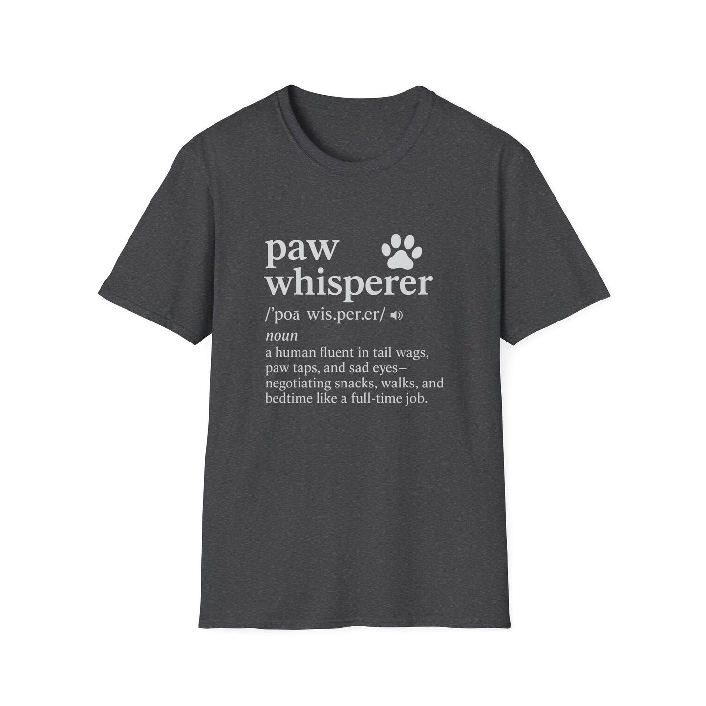 Paw Whisperer T-Shirt
