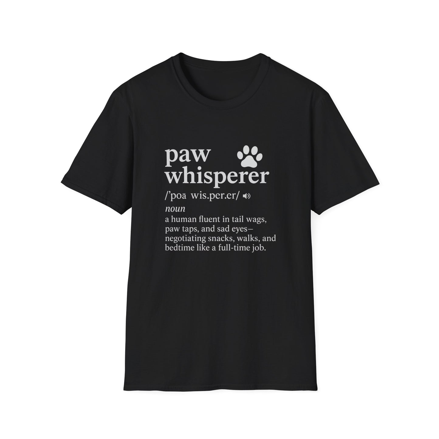 Paw Whisperer T-Shirt