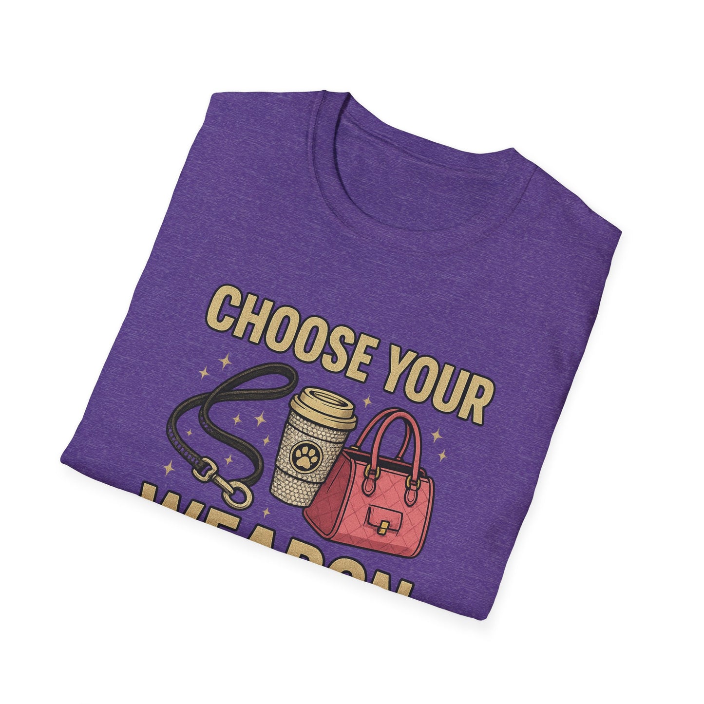 Choose Your Weapon T-Shirt