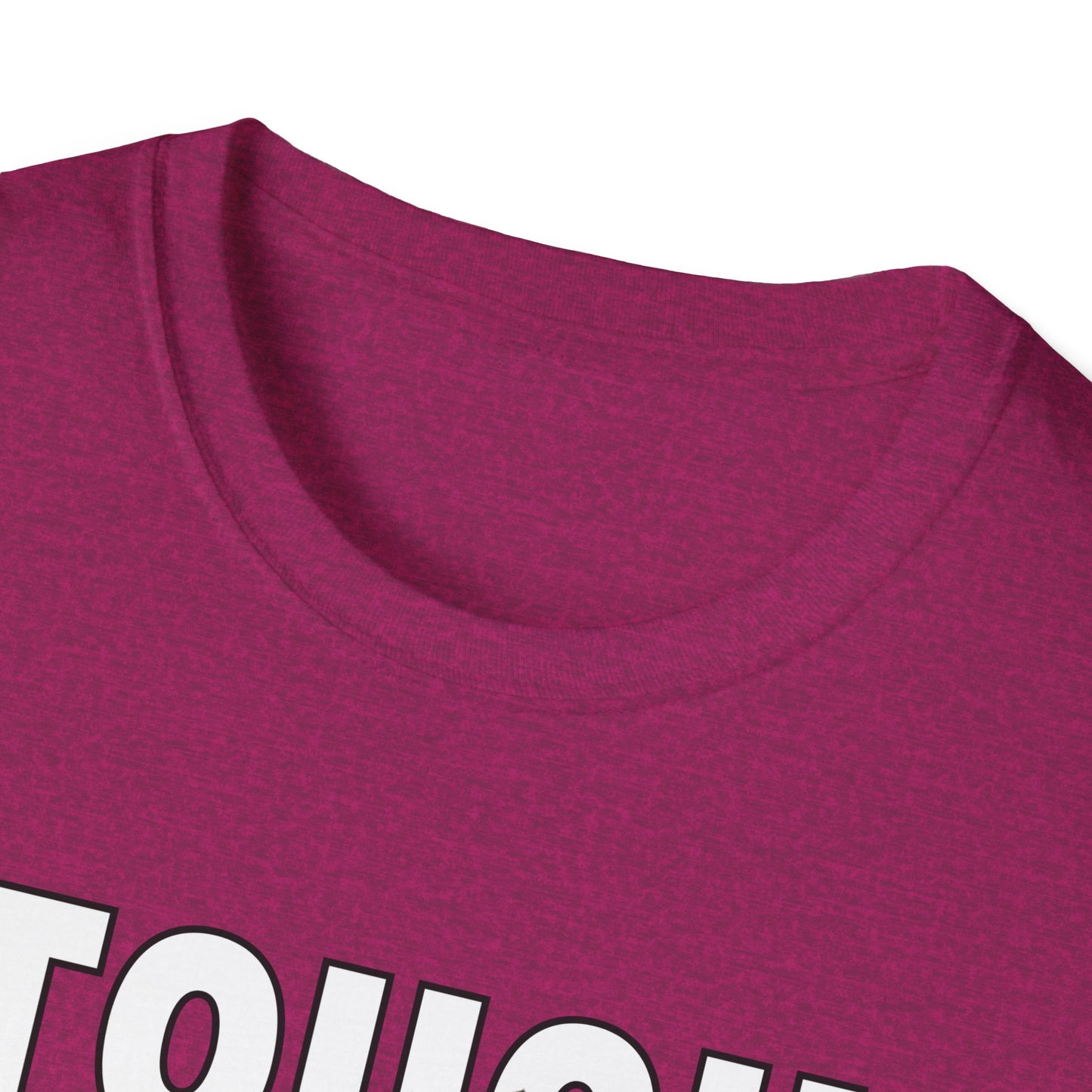 Tough in the Park T-Shirt