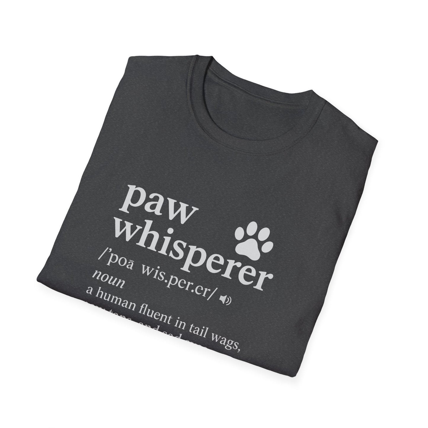 Paw Whisperer T-Shirt