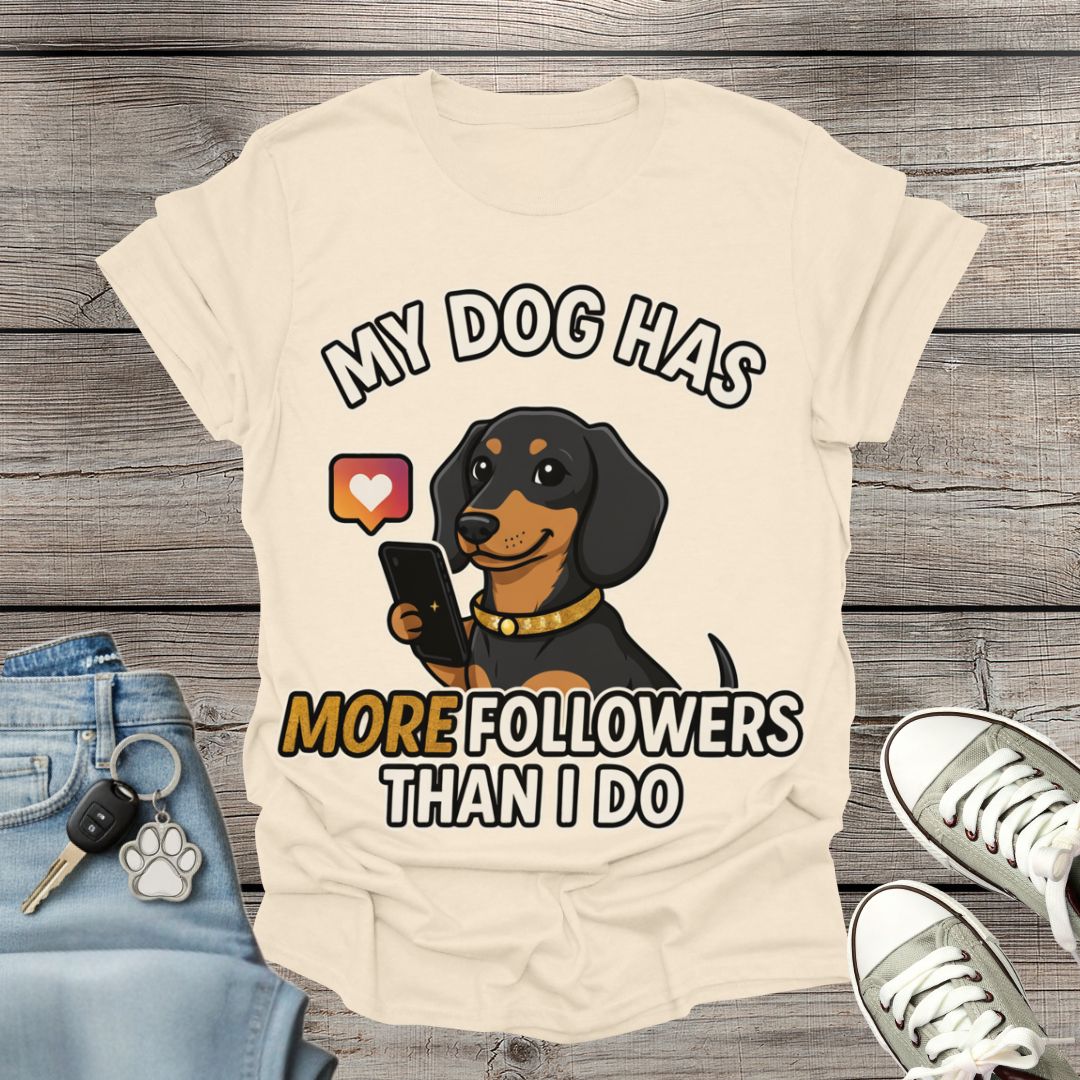 Dachshund Followers T-Shirt