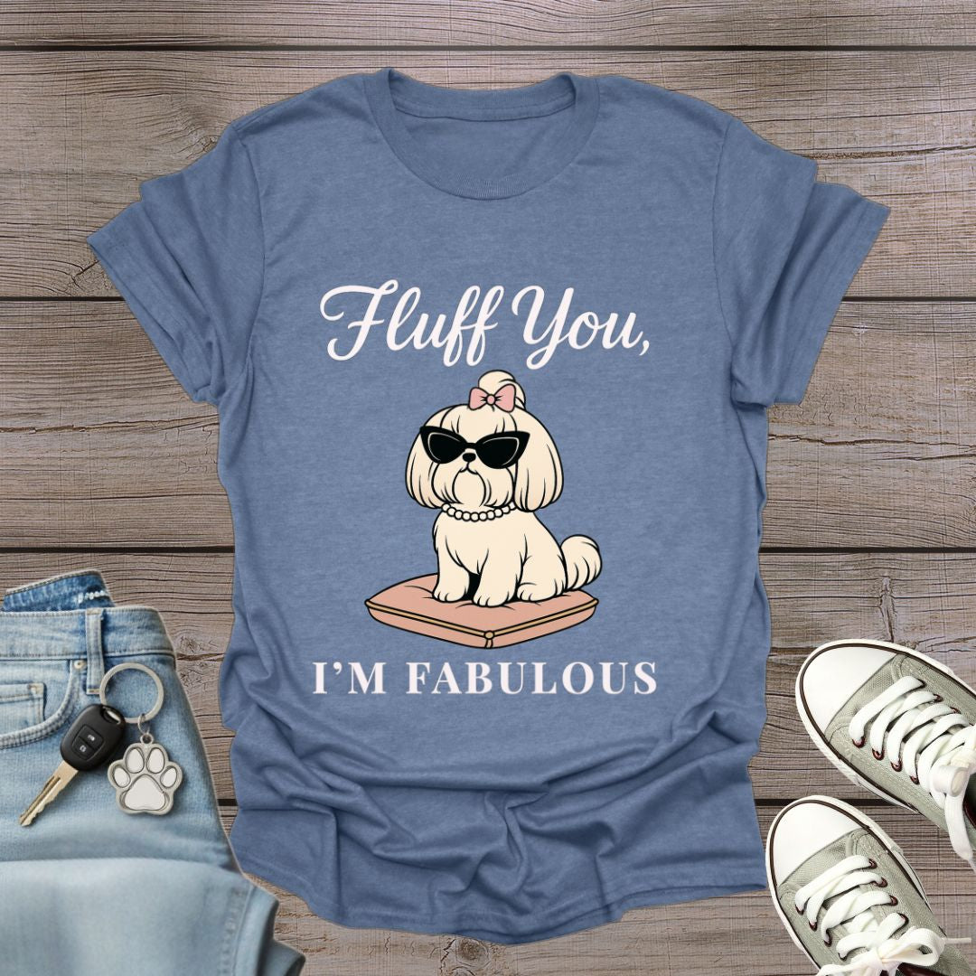 Shih Tzu I'm Fabulous T-Shirt