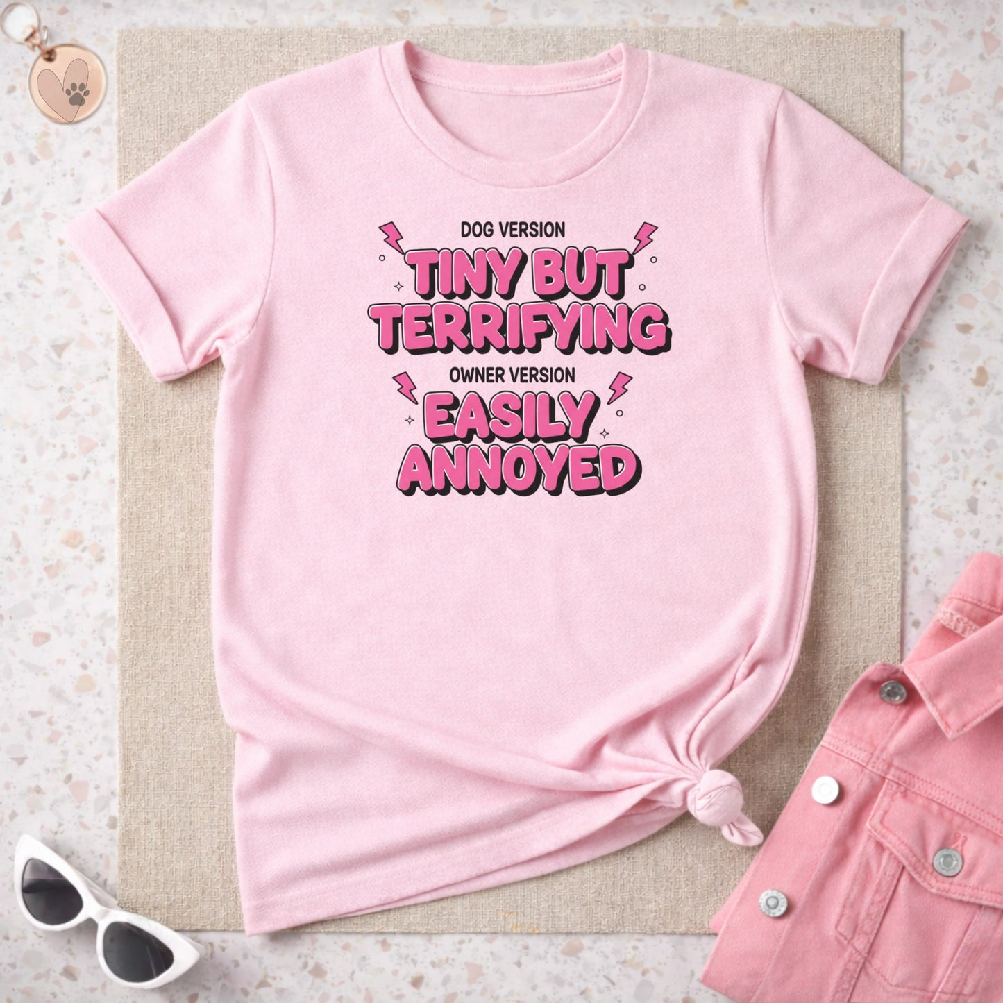 Tiny But Terrifying Easily Annoyed Dog Owner Shirt