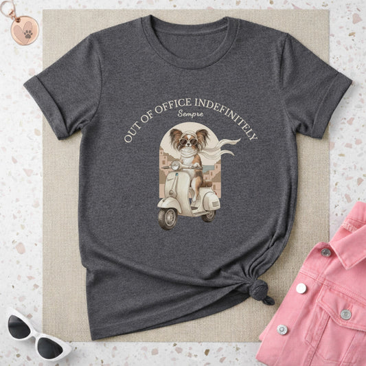 Out Of Office Indefinitely Sempre Dog Riding T-Shirt