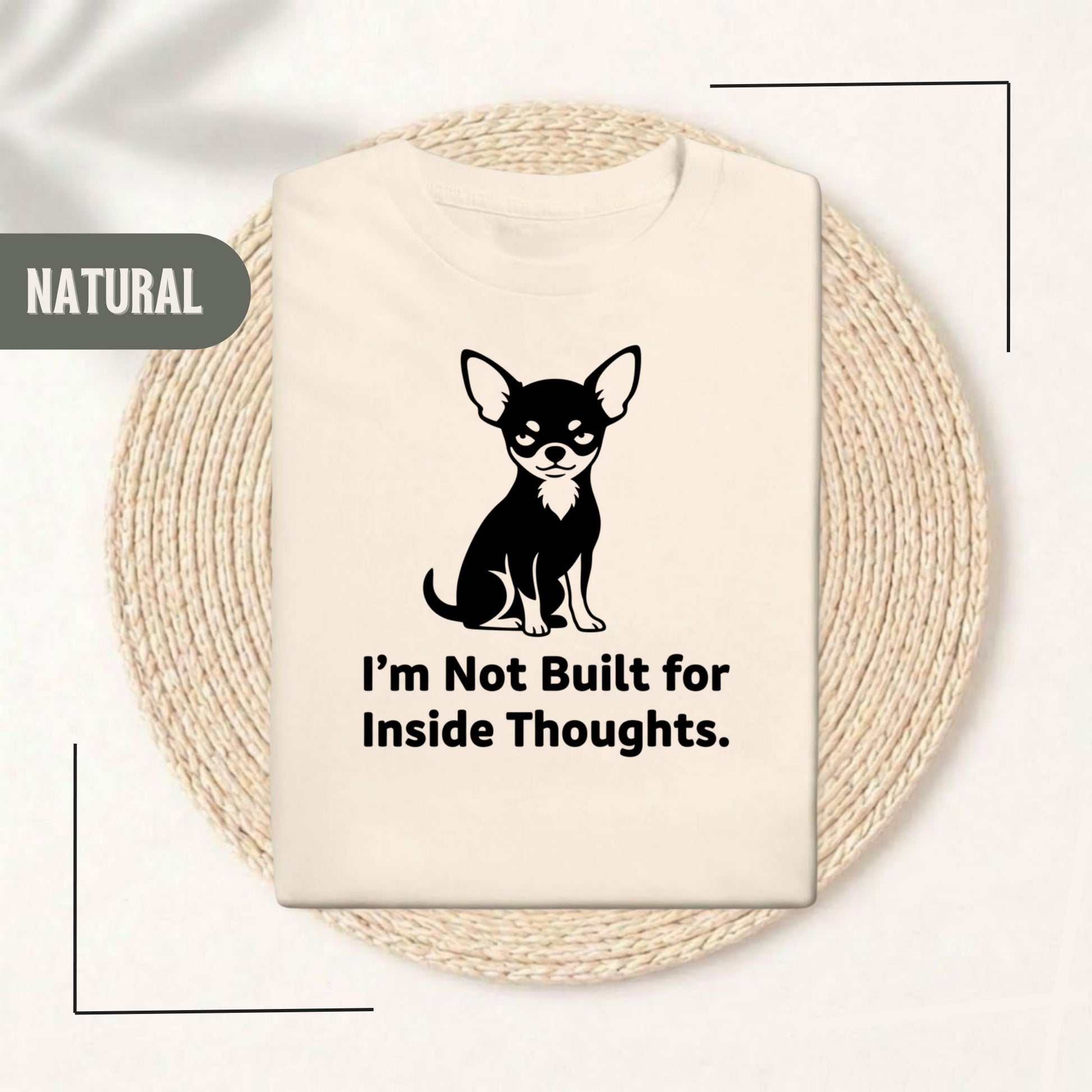 I'm Not Built for Inside Thoughts T-shirt Natural