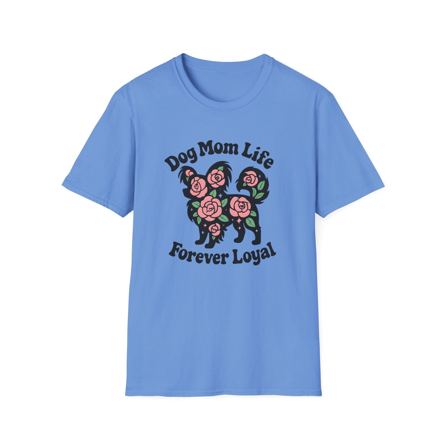 Dog Mom Life T-Shirt
