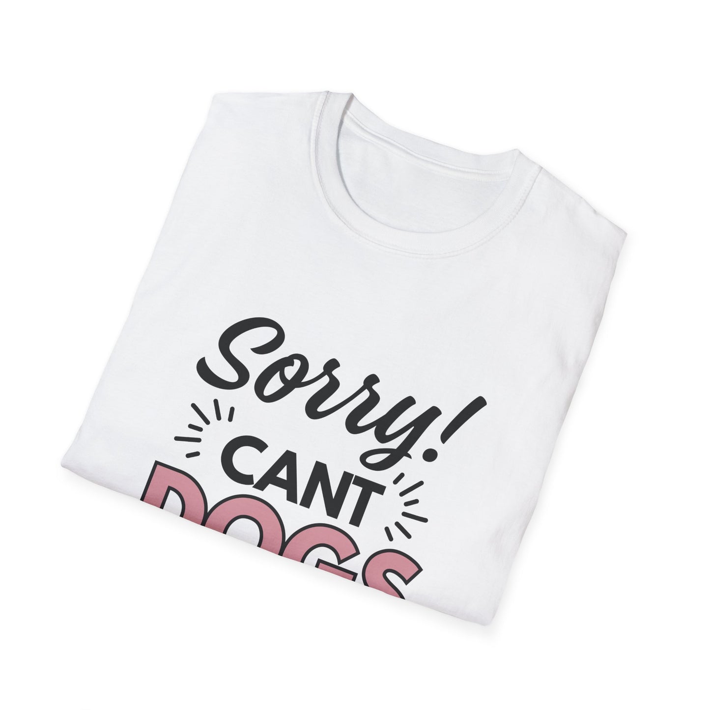 Can't Dogs Bye T-Shirt