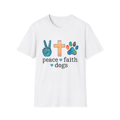 Peace, Faith, Dogs T-Shirt