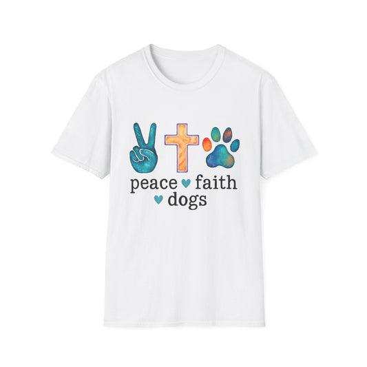 Peace, Faith, Dogs T-Shirt