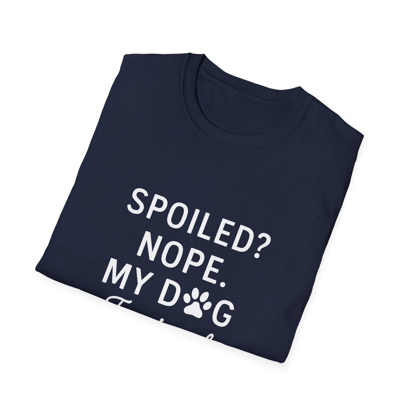Dog Trained T-Shirt