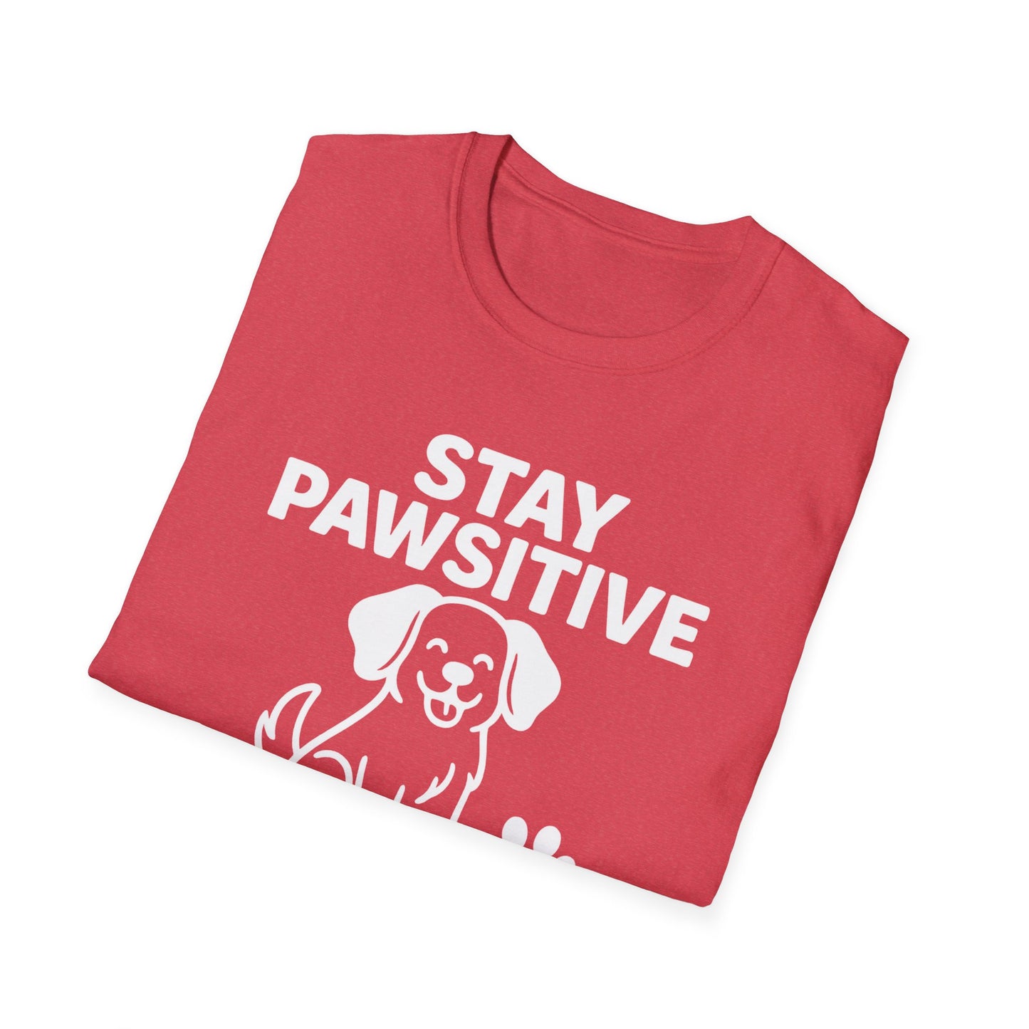 Stay Pawistive T-Shirt