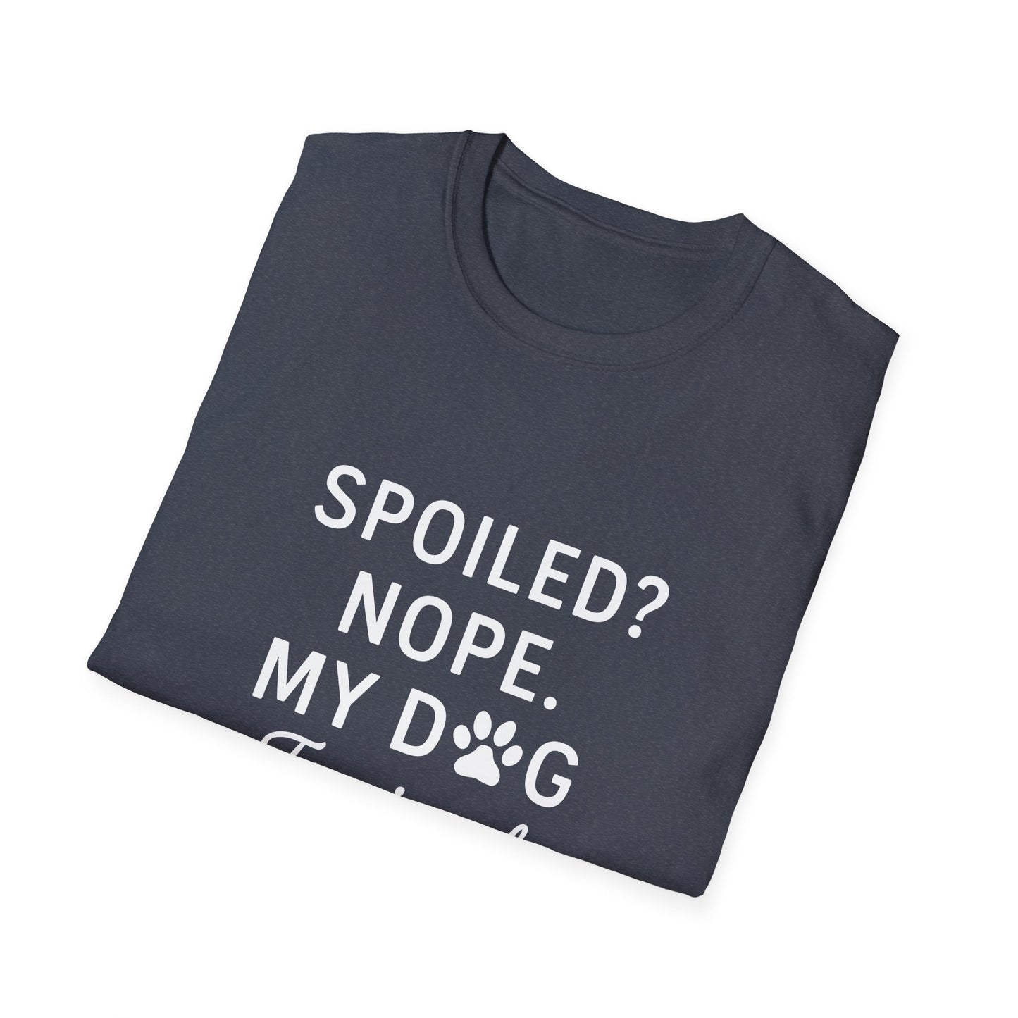 Dog Trained T-Shirt