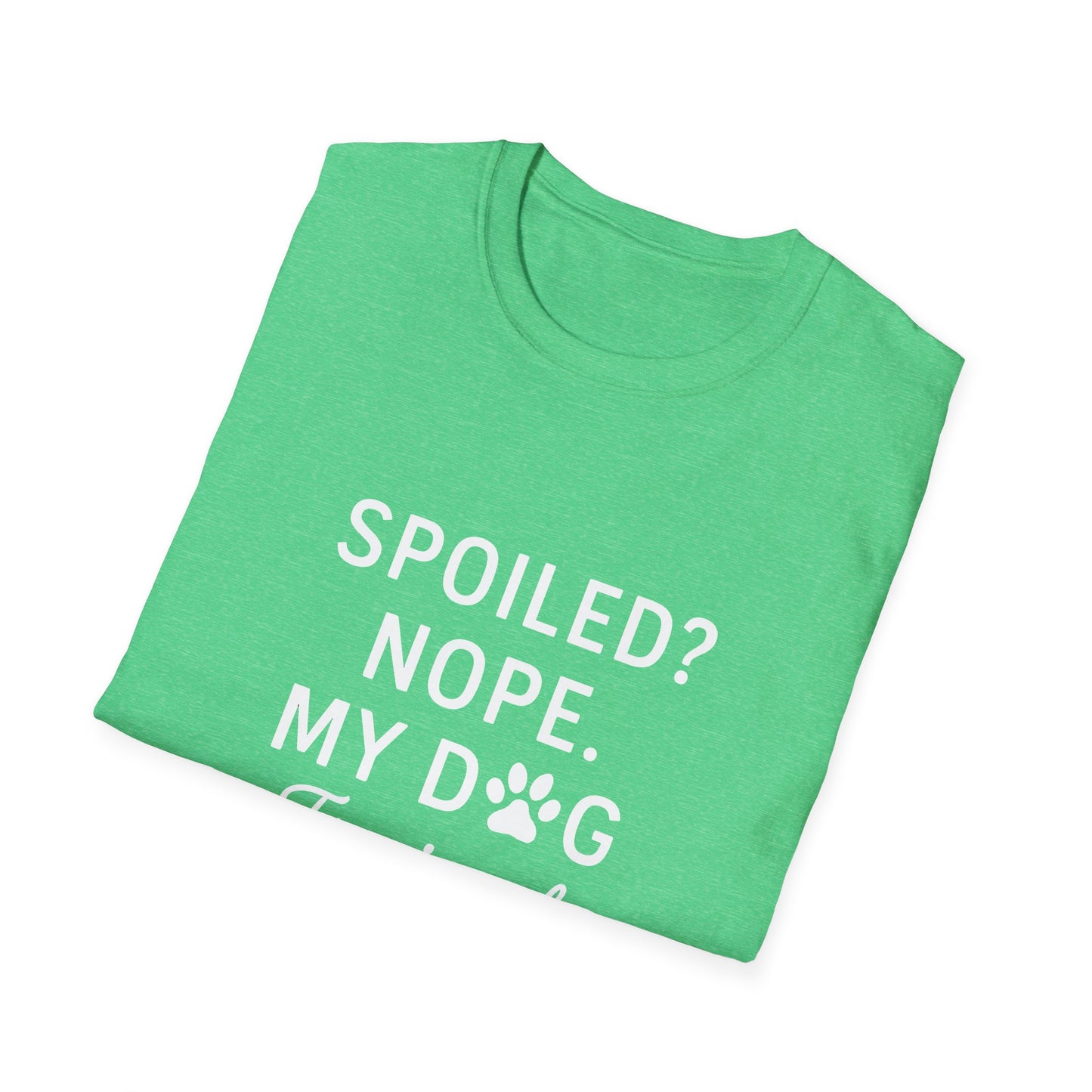 Dog Trained T-Shirt
