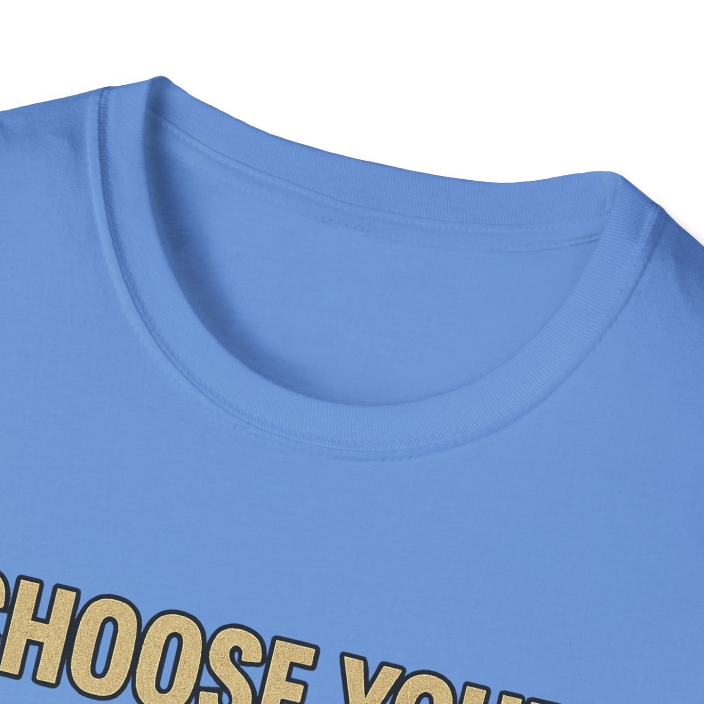 Choose Your Weapon T-Shirt