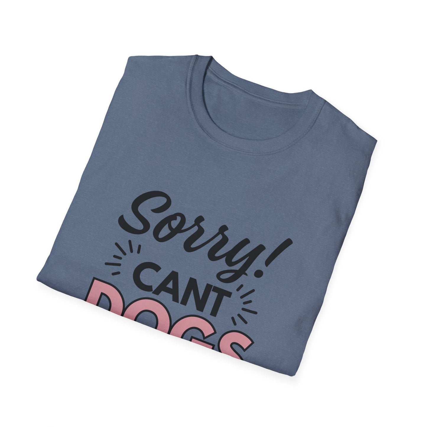 Can't Dogs Bye T-Shirt
