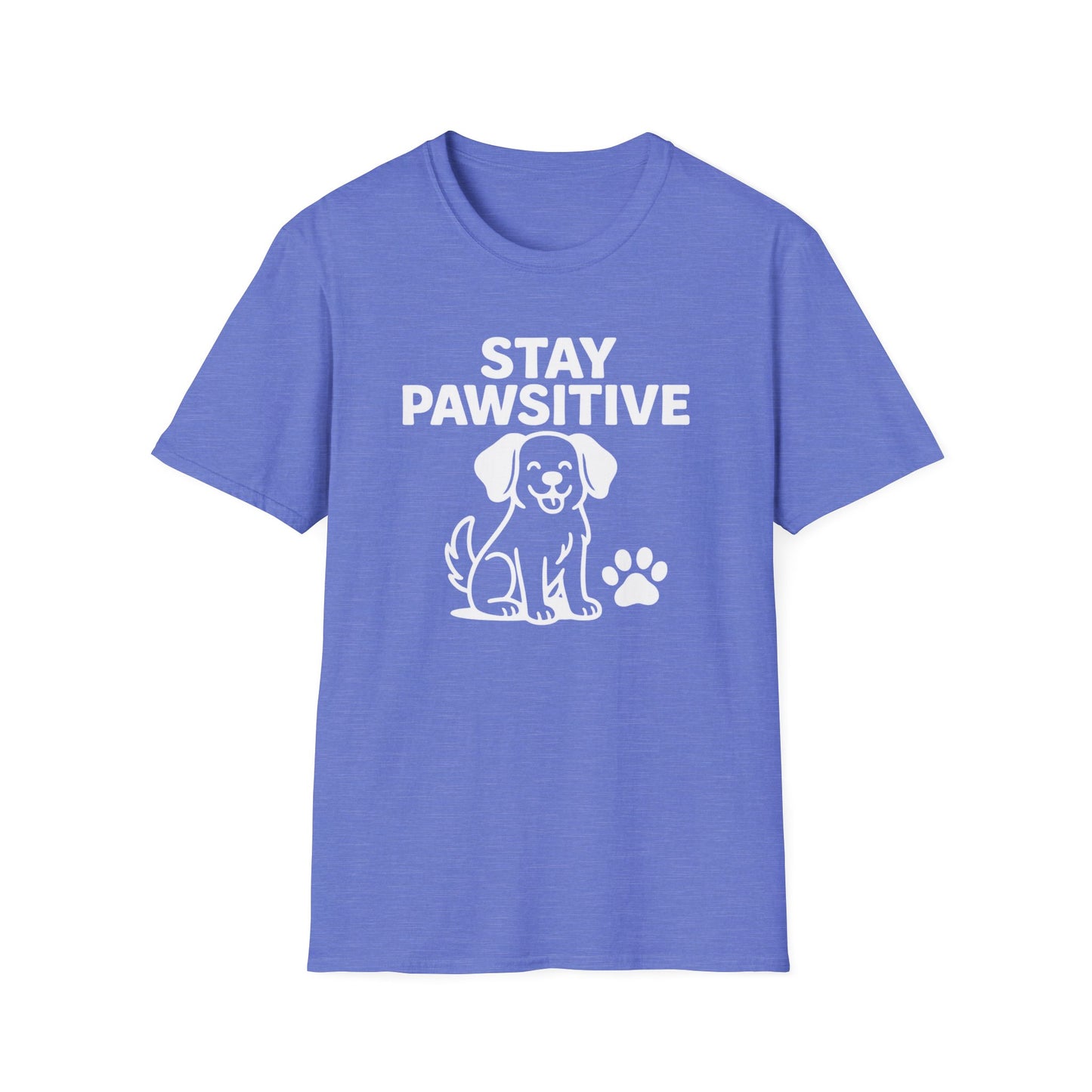 Stay Pawistive T-Shirt