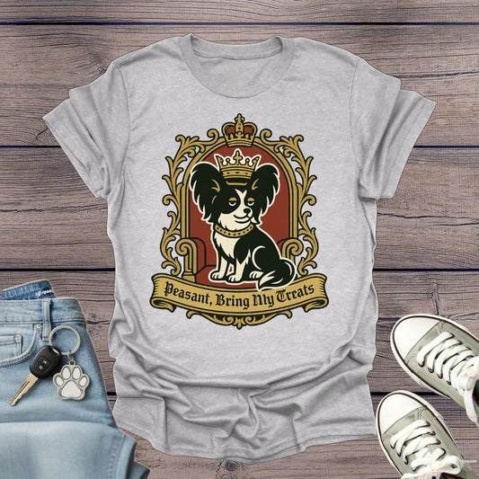 Peasant, Bring My Treats T-Shirt