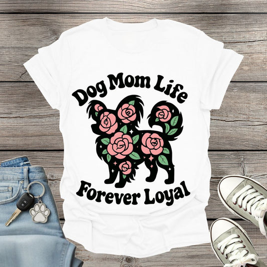 Dog Mom Life T-Shirt