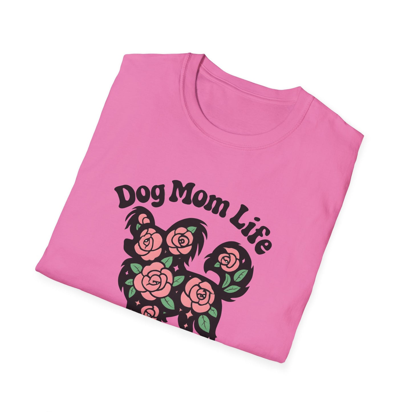 Dog Mom Life T-Shirt