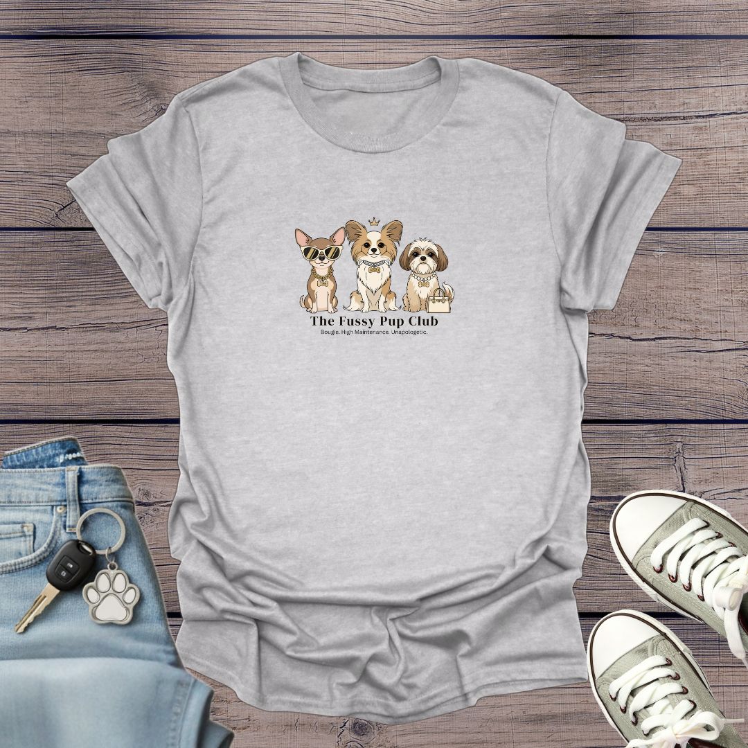 Fussy Pup Club T-Shirt