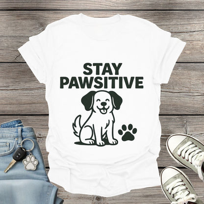 Stay Pawsitive T-Shirt