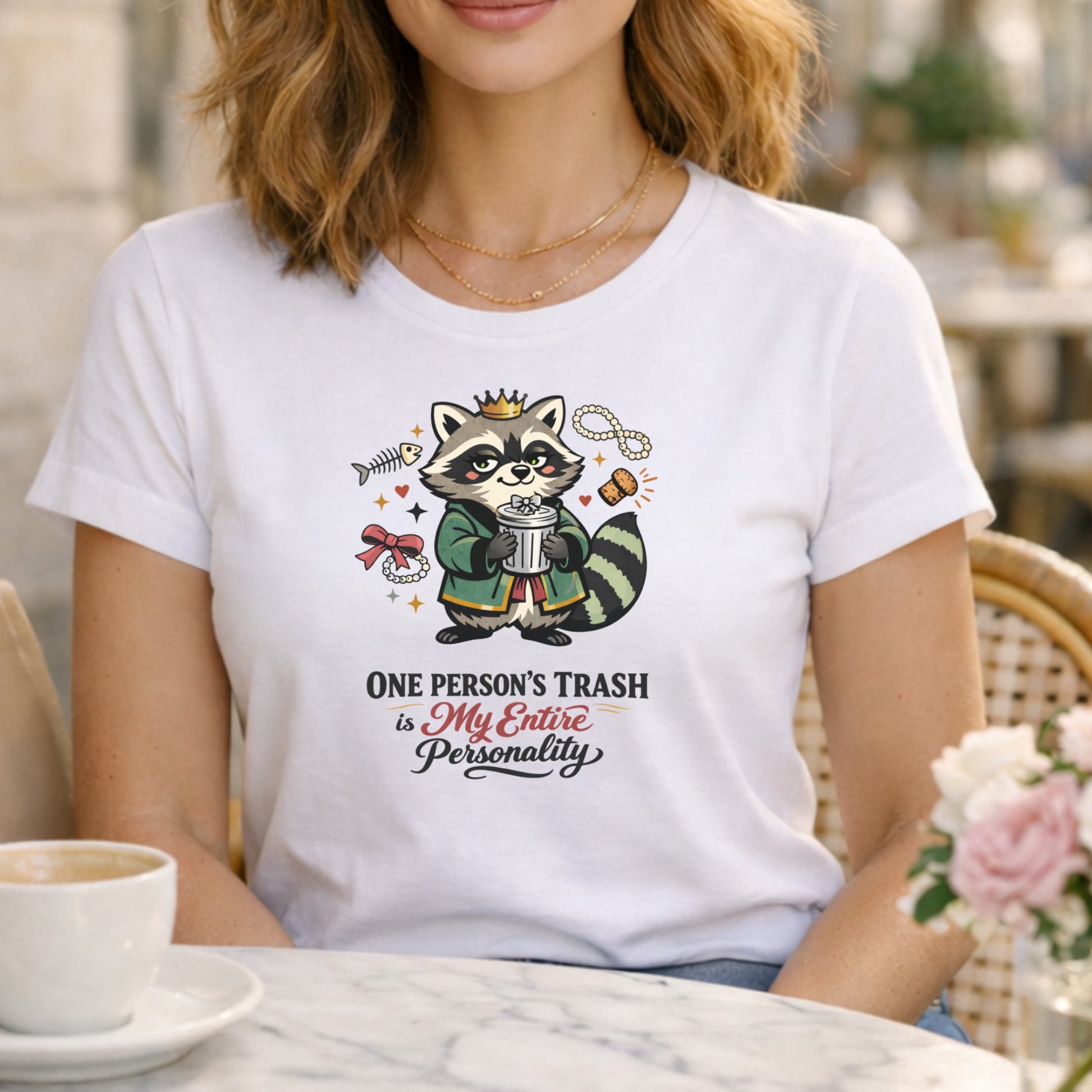 One Person's Trash Is My Entire Personality T-shirt