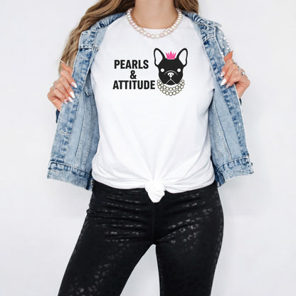 Pearls and Attitude French Bulldog Graphic Tee