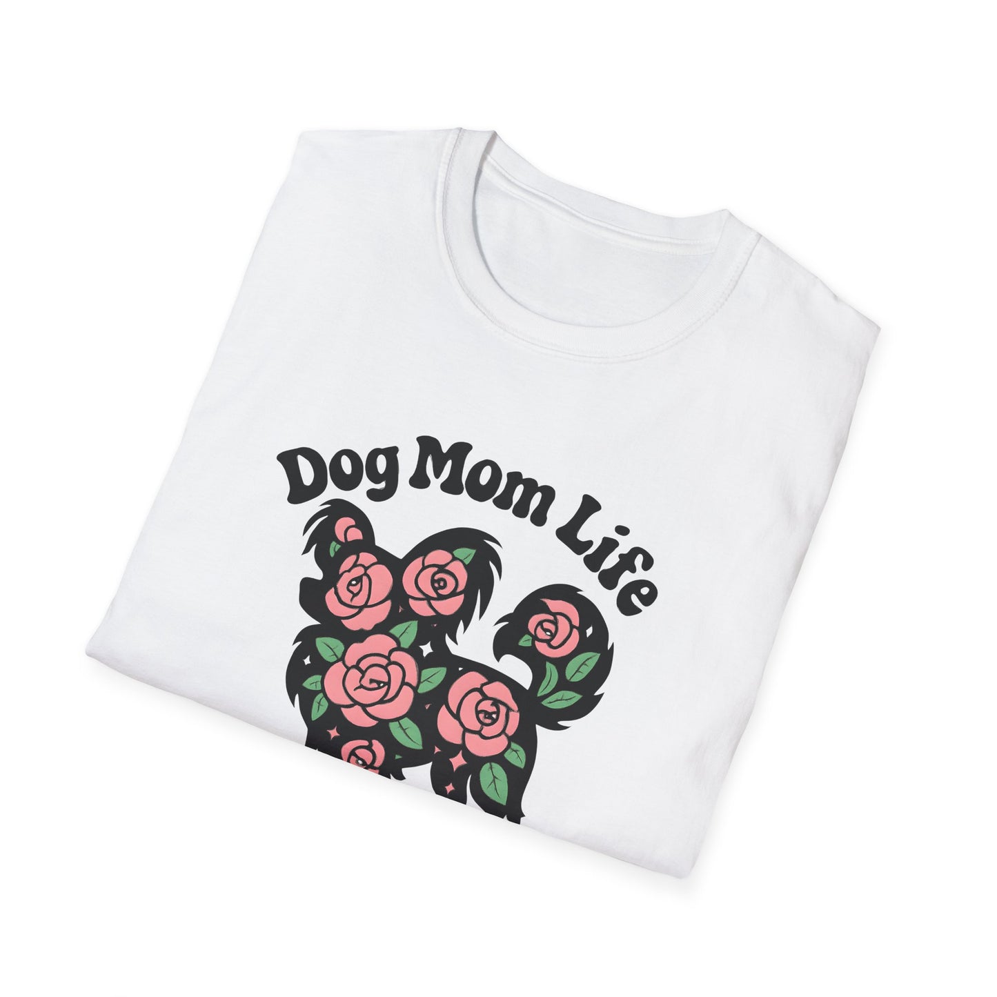 Dog Mom Life T-Shirt