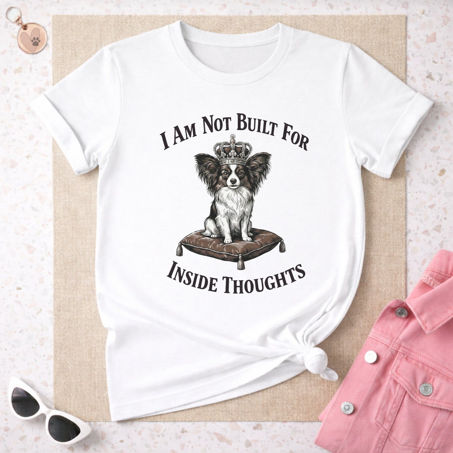 I Am Not Built For Inside Thoughts Funny Dog Shirt