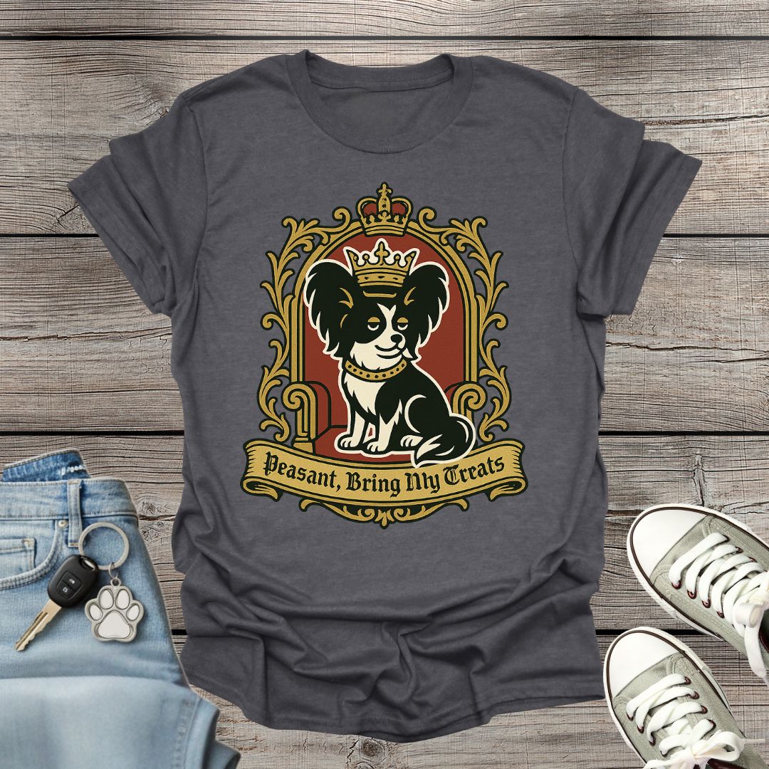 Peasant, Bring My Treats T-Shirt