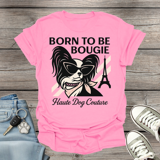 Born to Be Bougie T-Shirt