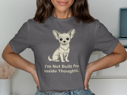 I'm Not Built for Inside Thoughts Dog Graphic Tee