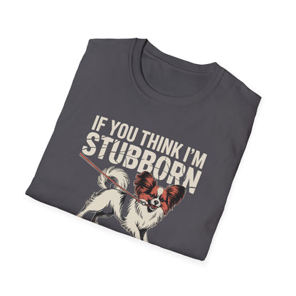 Stubborn Papillon T-Shirt