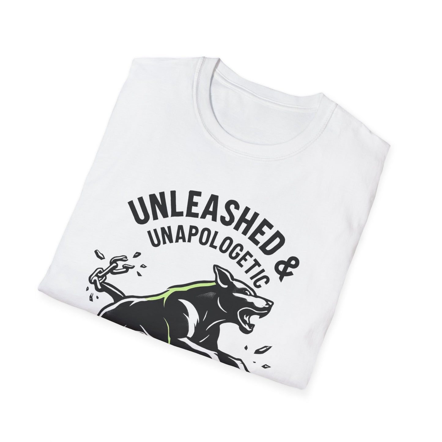 Unleashed & Unapologetic T-Shirt