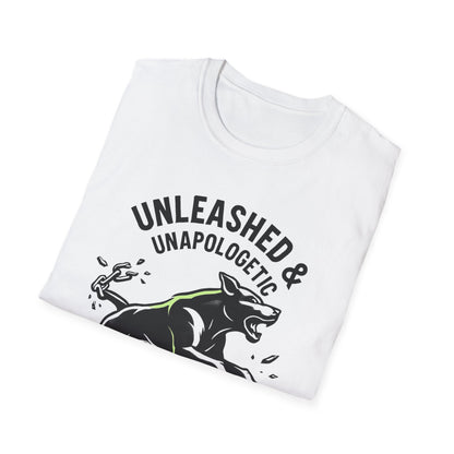 Unleashed & Unapologetic T-Shirt