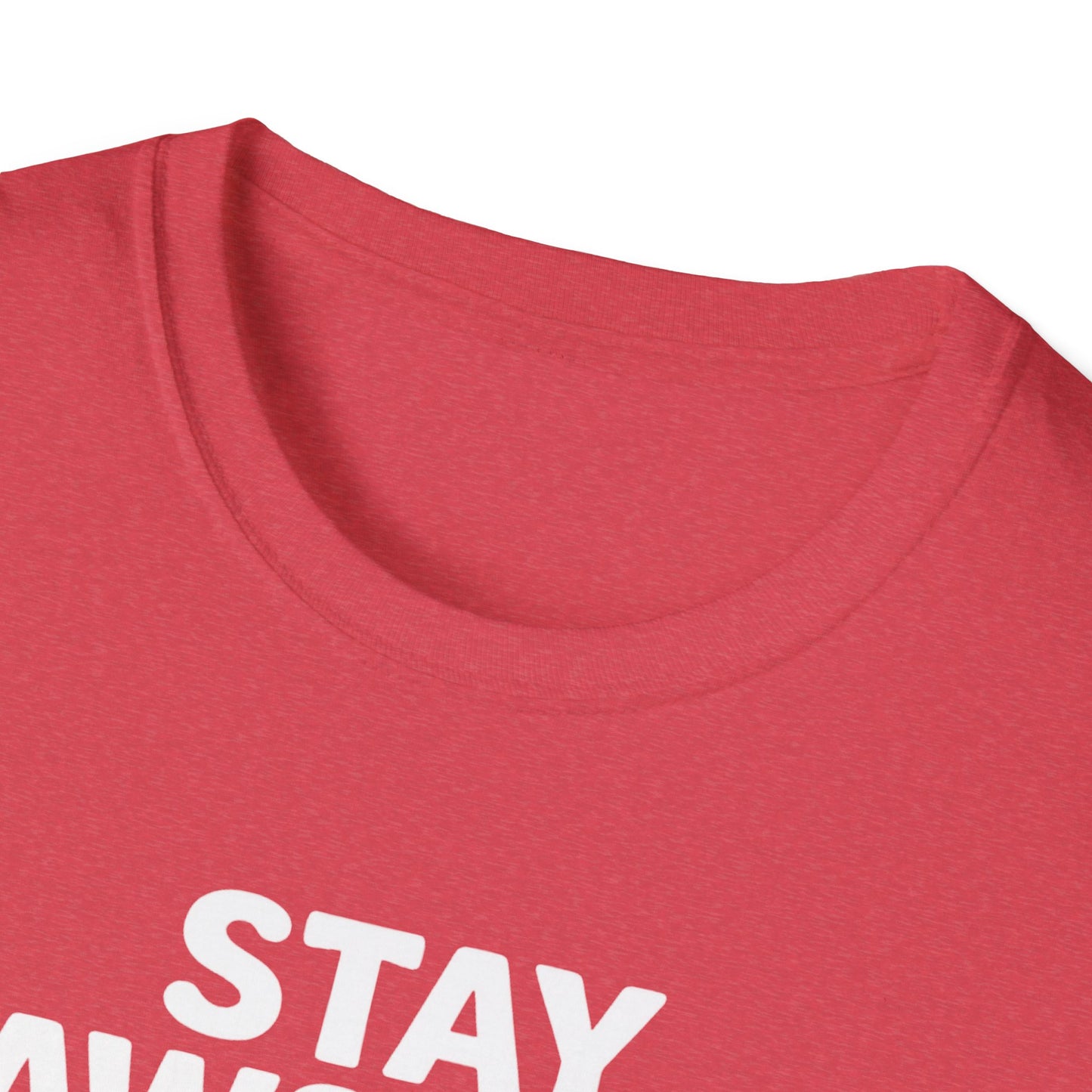 Stay Pawistive T-Shirt