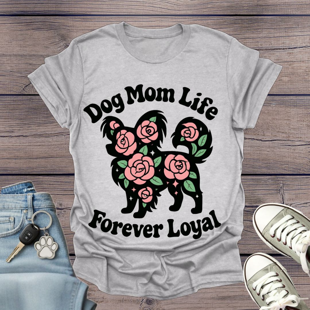 Dog Mom Life T-Shirt