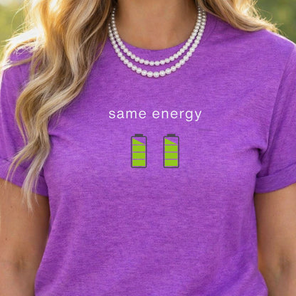 Same Energy Battery Icon Graphic Shirt
