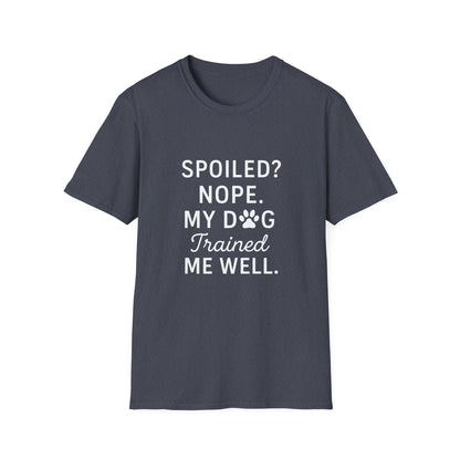 Dog Trained T-Shirt