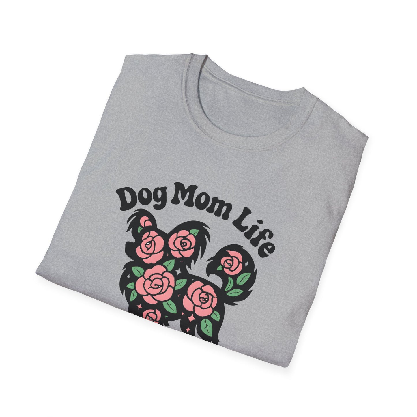 Dog Mom Life T-Shirt