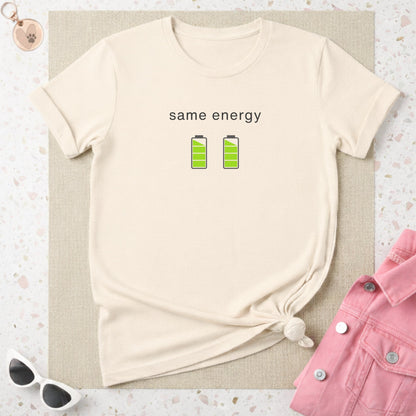 Same Energy Battery Graphic T-Shirt