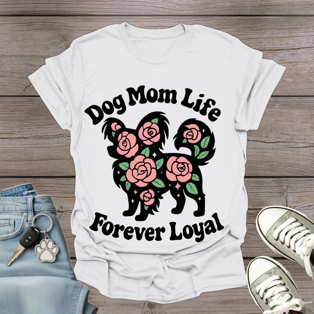 Dog Mom Life T-Shirt