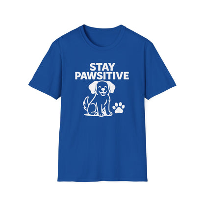 Stay Pawistive T-Shirt