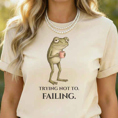 Trying Not To Failing Frog Coffee Graphic T-shirt