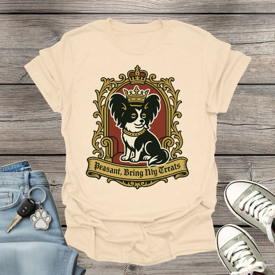 Peasant, Bring My Treats T-Shirt