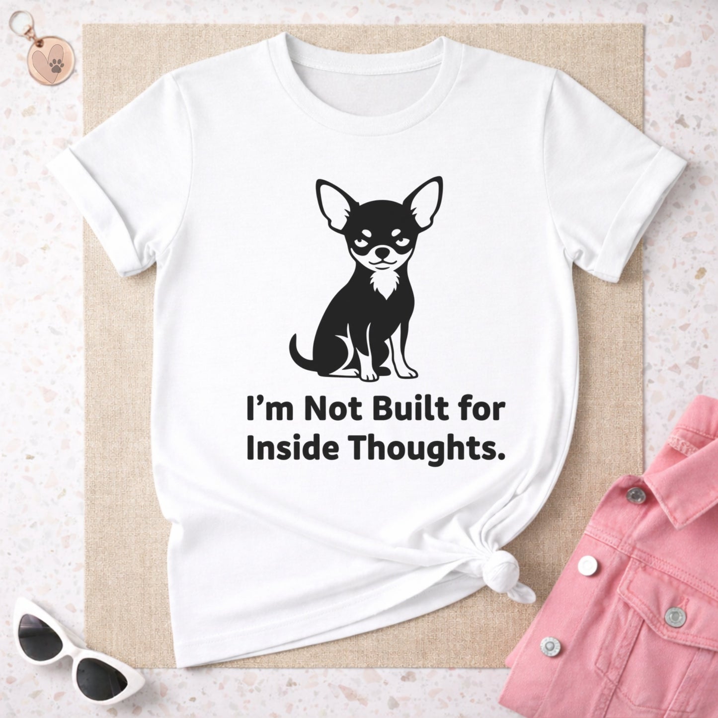 I'm Not Built for Inside Thoughts Funny Dog Shirt