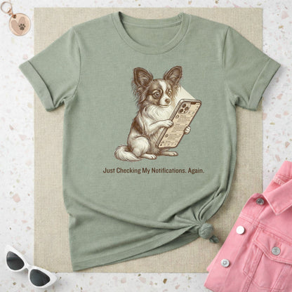Just Checking My Notifications Again Dog Shirt
